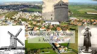 Wimille : la Colonne, la Poterie , Bon Secours et Auvringhen