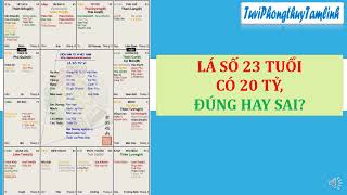 LÁ SỐ 23 TUỔI CÓ 20 TỶ ĐÚNG HAY SAI?