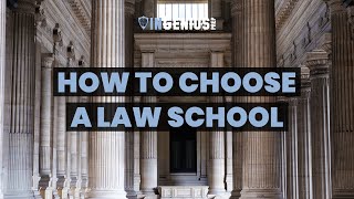 How to Choose a Law School: Which One is Right For You?