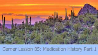 Cerner Demo 05 Medication History Part1