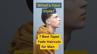 7 Taper Fade Haircuts in this comprehensive guide