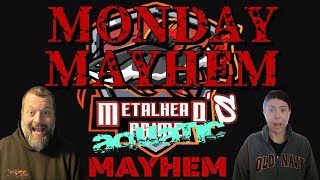 Monday MAYHEM