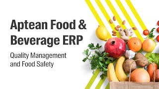 Aptean Food & Beverage: Quality Management and Food Safety ERP business software