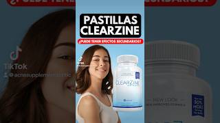 Pastillas Clearzine #skincare