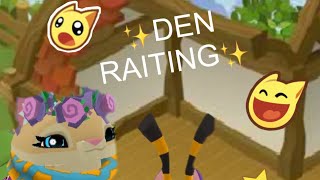 Den raiting in animal jam!!!