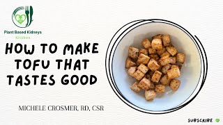 How To Make Tofu Taste Good