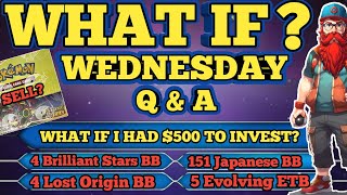 POKEMON WHAT IF WEDNESDAY?? Weekly Investing Q&A! 4/24/24