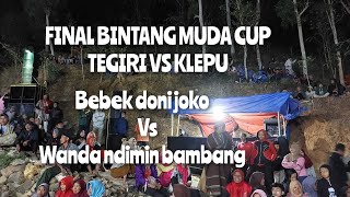 Final TEGIRI VS KLEPU . BINTANG MUDA CUP DS NGLANJEB