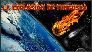 LA ONDA EXPANSIVA LE DIÓ LA VUELTA AL MUNDO / El Bólido De Tunguska.