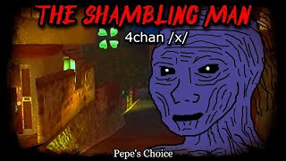 The Shambling Man | 4chan /x/ Greentexts | Creepy Horror Stories