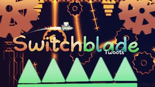 [Mobile] "Switchblade" by Twoots (Insane Demon) | Geometry Dash 2.2