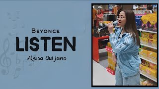 Beyonce - Listen | cover by: Alyssa Quijano | 🎶🔥