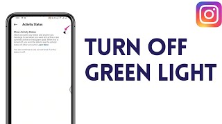 How To Turn Off Green Light On Instagram (NEW UPDATE) In 2024