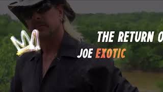 Joe Exotic The Return- Tiger King explosive new movie you’ve been waiting for.