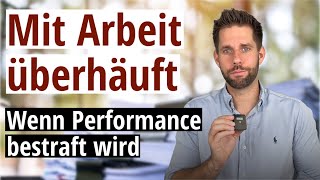 Mit Arbeit überhäuft - Warum manche doppelt so viel arbeiten müssen