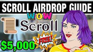 Scroll Airdrop  - كيف تكون مؤهلاً للحصول على Scroll ZKP Airdrop