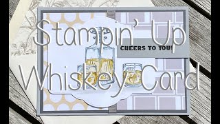 Cardz 4 Men - Stampin' Up Whiskey Business Card