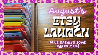 AUGUST'S ETSY LAUNCH PRODUCT REVEAL✨ ~Plus opening some Happy Mail!!!~