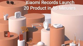 Xiaomi Big News 20 Product launch in one day 55 minutes