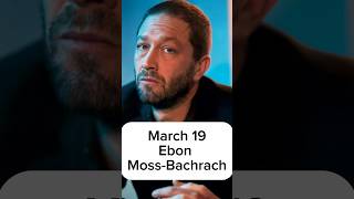 Happy Birthday to Ebon Moss-Bachrach!