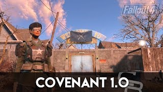 Fallout 4 - Covenant 1.0 (Fallout 4 Settlement Tour)