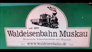 125 Jahre Waldeisenbahn  Muskau