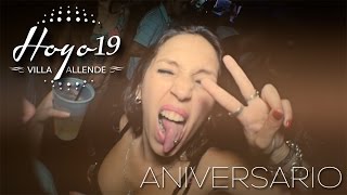 Hoyo 19 - 1º Aniversario