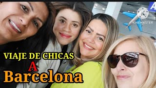 VIAJE DE CHICAS A BARCELONA  ESPAÑA. ClaudiaSe