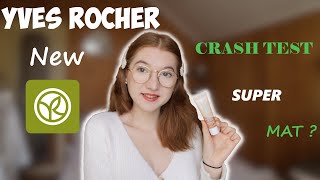 CRASH TEST YVES ROCHER SUPER MAT