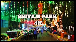 SHIVAJI PARK 4K (Diwali)  2024                       #Diwali #Dadar #shivajipark