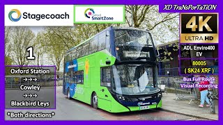 [Stagecoach Oxfordshire] 1 ~ Oxford Station ➝ Blackbird Leys ➝ Oxford Station【4K UW】