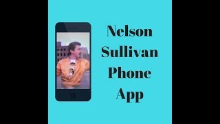 Nelson Sullivan Phone App