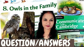 Owls in the Family | Question Answers | Exercises | Grade 5 | Communicate with Cambridge