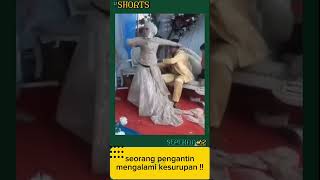 viral pengantin wanita mendadak kesurupan. #shorts