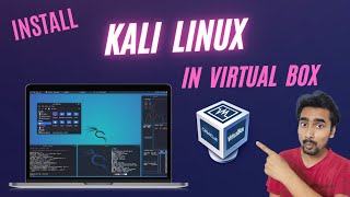 How To Install Kali Linux in Virtual Box on Windows 10/11/7/8? | How To Install Kali Linux on PC?