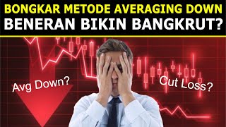 Average Down Bikin Bangkrut? Benarkah? Simak Analisa & Contoh Saham BBRI ASII GGRM.