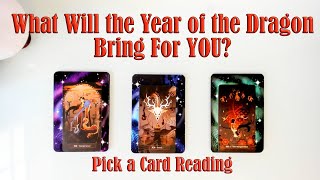 WHAT WILL THE YEAR OF THE DRAGON BRING FOR YOU? PICK A CARD