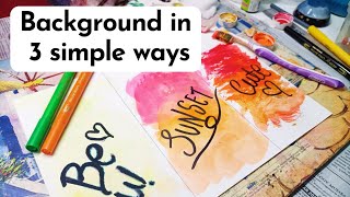 Background in 3 Simple Ways| Painting Tips & Tricks🎨✨