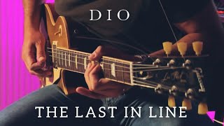 Dio - The Last In Line (Guitar Solo Cover)