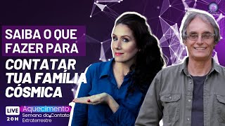 SAIBA O QUE FAZER PARA CONTATAR SUA FAMILIA COSMICA