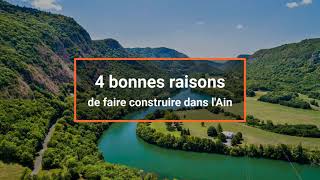 4 bonnes raisons de faire construire sa maison dans l’Ain