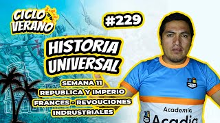 229 -VERANO -SEMANA 11 -HIST. UNIVERSAL REP. Y IMPERIO FRANCES REVOLUCIONES INDUSTRIALES -23/03/2024