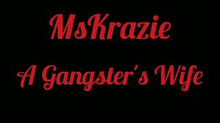 MSKRAZIE - A GANGSTER'S WIFE | KARAOKE VERSION AND LYRICS