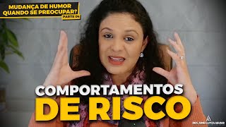 MUDANÇAS DE HUMOR -  PARTE 4 | QUANDO PRECISA DE AJUDA | Dra Anna Luyza Aguiar