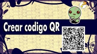 Como crear un codigo QR - Gratis