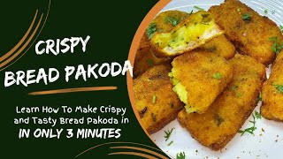 New Style Crispy Bread Pakoda | Bread Pakoda #recipe #ramzan #iftar