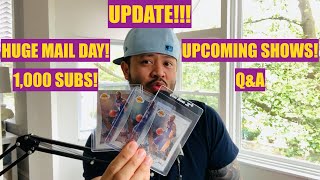 CHANNEL UPDATE | SELLING AT A BIG SPORTS CARD SHOW | Q & A | MAIL DAY