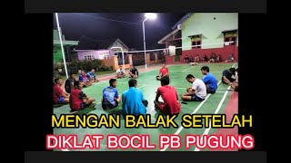 PB PUGUNG _ Latihan Bocil & Mengan Balak | Lapangan OutDoor | Depan Polsek Pugung |