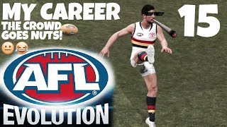 AFL EVOLUTION! MY CAREER EP 15 - THE CROWD GOES NUTS! TEX IS A SAVAGE! LOL