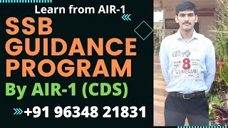 SSB Guidance Program by Sandeep (AIR-1) and Himanshu (AIR-24) | Contact : 9634821831 to Register